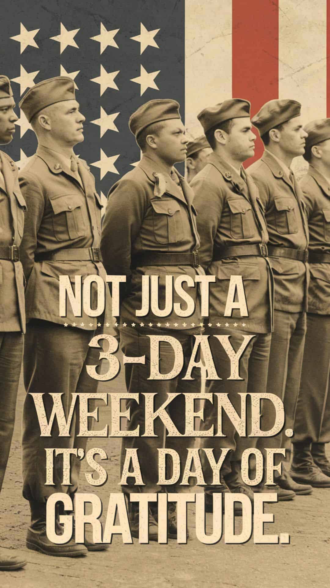 Vintage-style Memorial Day image featuring soldiers standing in formation in front of an American flag
